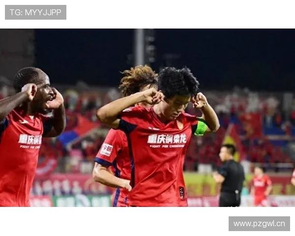 重庆铜梁龙大胜上海嘉定汇龙 向余望梅开二度助力球队取胜