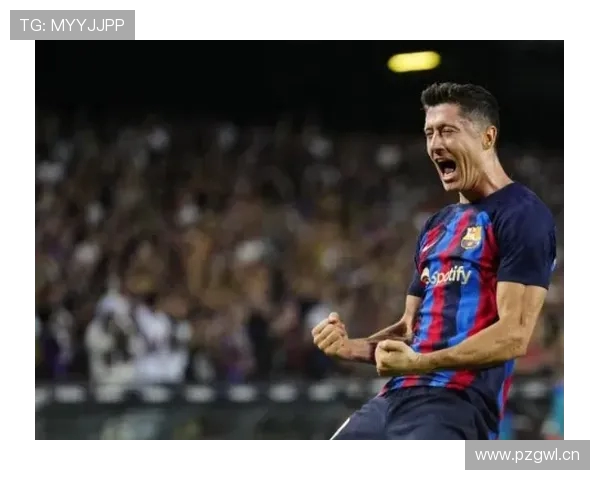 巴萨客战毕巴首发阵容：莱万亚马尔领衔佩德里与拉菲尼亚出战